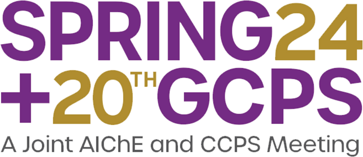 2024 AIChE Spring Meeting and 20th Global Congress on Process Safety (GCPS)