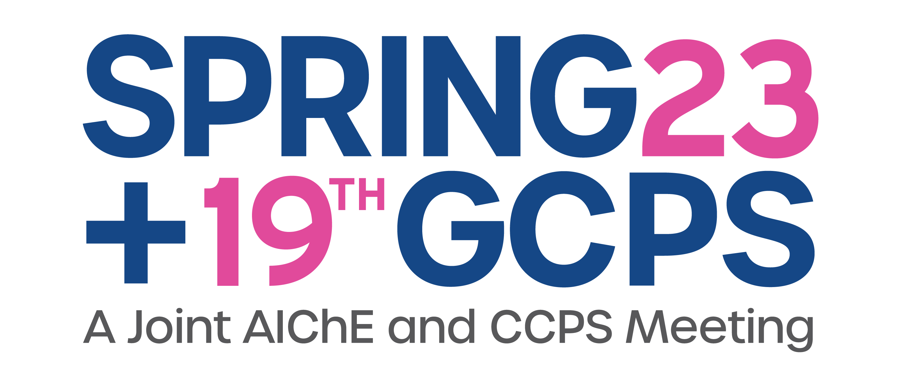 2023 Spring Meeting and 19th Global Congress on Process Safety AIChE