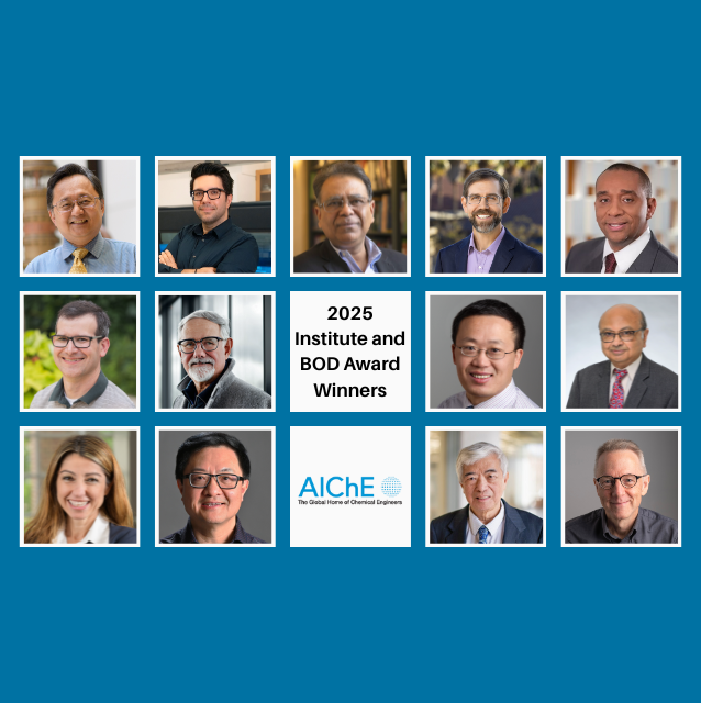 AIChE Recognizes Outstanding Achievements with 2025 Institute and Board of Directors' Awards